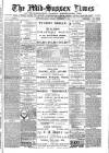 Mid Sussex Times Tuesday 16 September 1890 Page 1