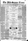Mid Sussex Times Tuesday 03 February 1891 Page 1