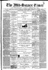 Mid Sussex Times Tuesday 01 August 1893 Page 1