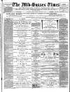 Mid Sussex Times Tuesday 11 February 1896 Page 1