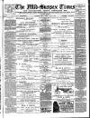 Mid Sussex Times Tuesday 18 May 1897 Page 1