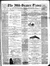 Mid Sussex Times Tuesday 01 March 1898 Page 1