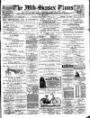 Mid Sussex Times Tuesday 21 March 1899 Page 1