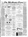 Mid Sussex Times Tuesday 28 August 1900 Page 1