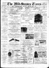 Mid Sussex Times Tuesday 28 February 1905 Page 1