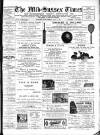 Mid Sussex Times Tuesday 25 April 1905 Page 1
