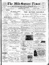 Mid Sussex Times Tuesday 25 July 1905 Page 1