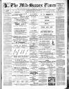 Mid Sussex Times Tuesday 21 January 1908 Page 1
