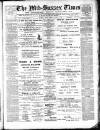 Mid Sussex Times Tuesday 12 January 1909 Page 1