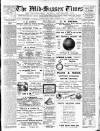 Mid Sussex Times Tuesday 16 November 1909 Page 1