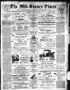 Mid Sussex Times Tuesday 04 January 1910 Page 1