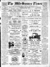 Mid Sussex Times Tuesday 08 February 1910 Page 1