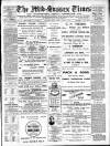 Mid Sussex Times Tuesday 15 March 1910 Page 1