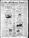 Mid Sussex Times Tuesday 21 January 1913 Page 1