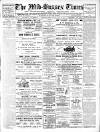 Mid Sussex Times Tuesday 22 April 1913 Page 1