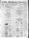 Mid Sussex Times Tuesday 01 July 1913 Page 1