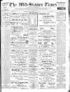 Mid Sussex Times Tuesday 14 June 1921 Page 1