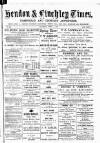 Hendon & Finchley Times Saturday 01 April 1882 Page 1
