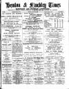 Hendon & Finchley Times Friday 10 January 1896 Page 1