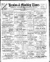 Hendon & Finchley Times Friday 24 February 1911 Page 1