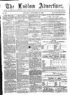 Ludlow Advertiser Saturday 20 September 1862 Page 1