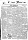Ludlow Advertiser Saturday 22 November 1862 Page 1