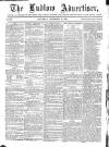Ludlow Advertiser Saturday 27 December 1862 Page 1
