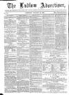 Ludlow Advertiser Saturday 10 January 1863 Page 1
