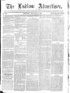 Ludlow Advertiser Saturday 24 January 1863 Page 1