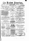 Ludlow Advertiser Saturday 12 April 1890 Page 1