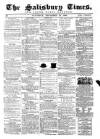 The Salisbury Times Saturday 12 December 1868 Page 1