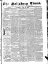 The Salisbury Times Saturday 12 June 1869 Page 1