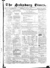 The Salisbury Times Saturday 27 June 1874 Page 1