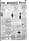 The Salisbury Times Saturday 04 March 1876 Page 1