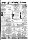 The Salisbury Times Saturday 08 April 1876 Page 1