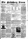 The Salisbury Times Saturday 31 July 1880 Page 1