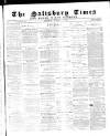 The Salisbury Times Saturday 07 October 1882 Page 1
