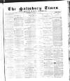 The Salisbury Times Saturday 28 October 1882 Page 1