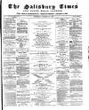 The Salisbury Times Saturday 18 October 1884 Page 1