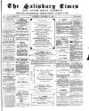 The Salisbury Times Saturday 15 November 1884 Page 1
