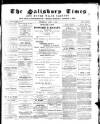 The Salisbury Times Thursday 01 April 1886 Page 1