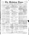 The Salisbury Times Thursday 08 July 1886 Page 1