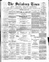 The Salisbury Times Saturday 18 June 1887 Page 1