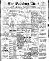 The Salisbury Times Saturday 19 November 1887 Page 1