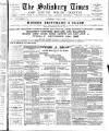 The Salisbury Times Saturday 03 December 1887 Page 1