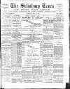 The Salisbury Times Saturday 21 January 1888 Page 1