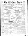 The Salisbury Times Saturday 14 July 1888 Page 1