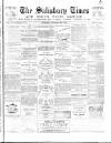The Salisbury Times Saturday 30 November 1889 Page 1