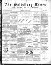 The Salisbury Times Saturday 17 January 1891 Page 1
