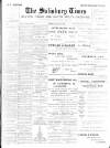 The Salisbury Times Friday 09 August 1901 Page 1